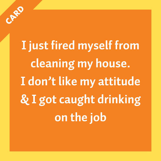 CARD Fired | Funny Party Gift | Kitsch Greeting Cards