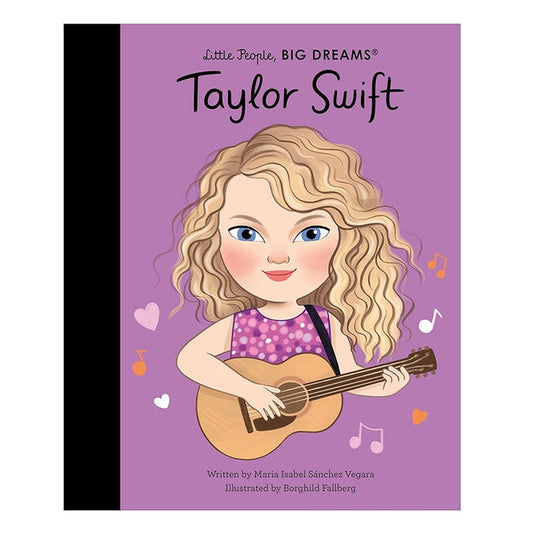 Little People, Big Dreams Biography - Taylor Swift
