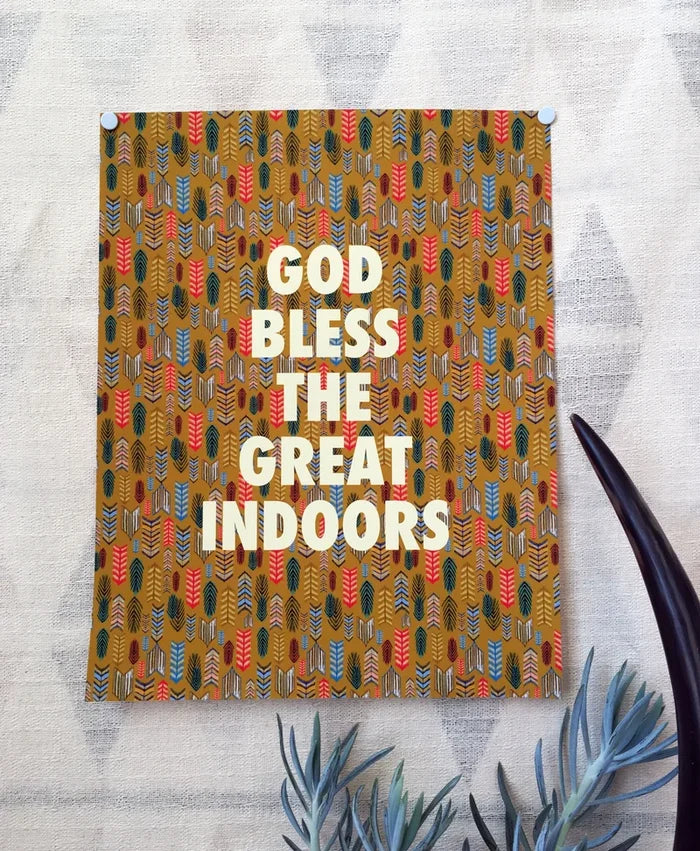God Bless the Great Indoors