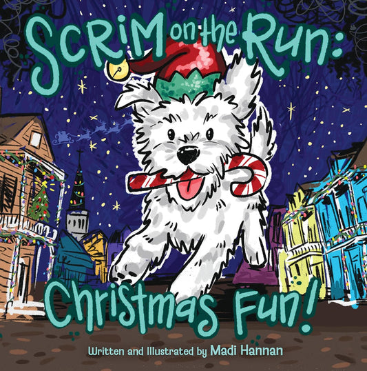 Scrim on the Run: Christmas Fun! by Madi Hannan